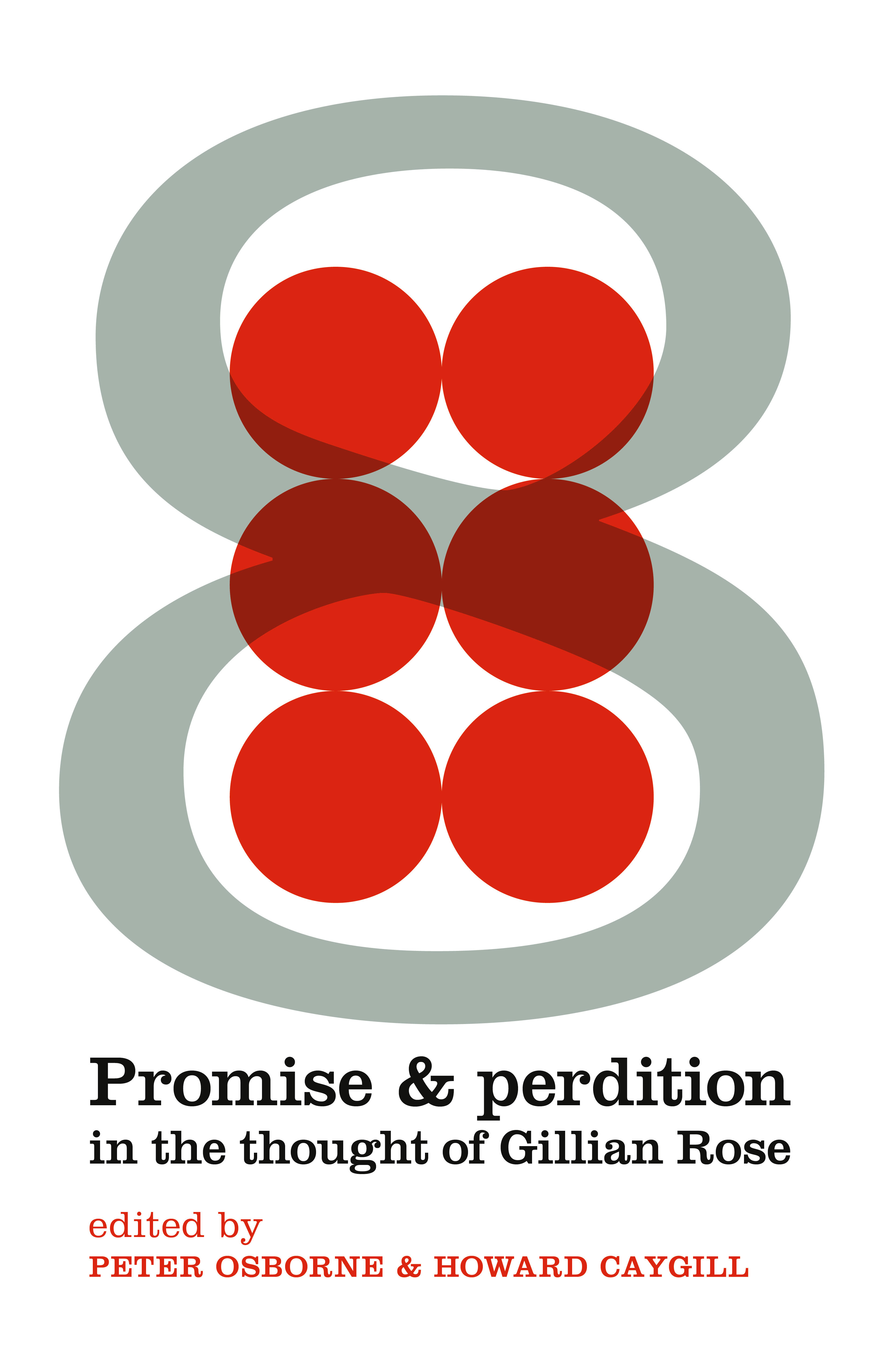 Promise & perdition in the thought of Gillian Rose